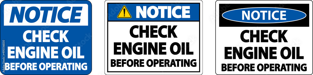 Notice Check Oil Before Operating Label Sign On White Background Notice Check Oil Before Operating Label Sign On White Background
