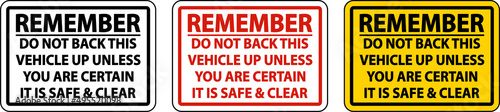 Do Not Back Up Unless Clear Label Sign On White Background