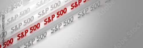 Wide banner with S&P 500, s and p 500 words arranged isometrically on white background with copy blank space