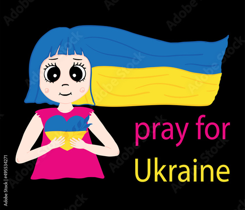 Girl hugs the heart of Ukraine. Pray for Ukraine. Flag of Ukraine concept of freedom and support. Vector illustration.
