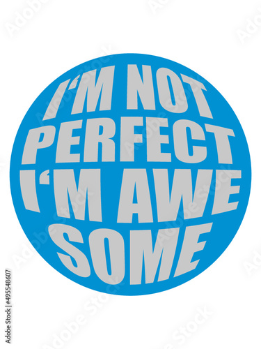 Ball Im awesome 
