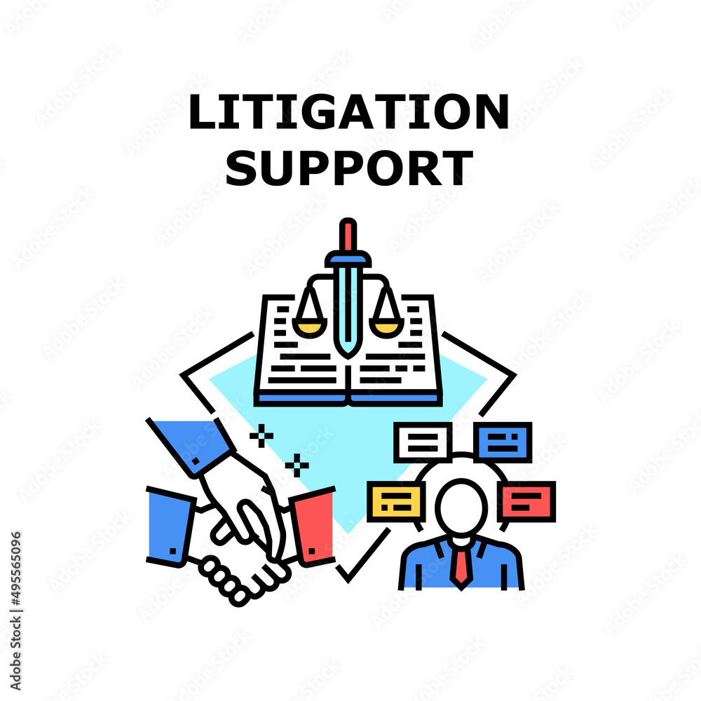 Litigation Support Vector Icon Concept. Litigation Support In Court And Notarial Assistance, Signing Agreement And Contract With Lawyer For Justice Consultation And Help Color Illustration