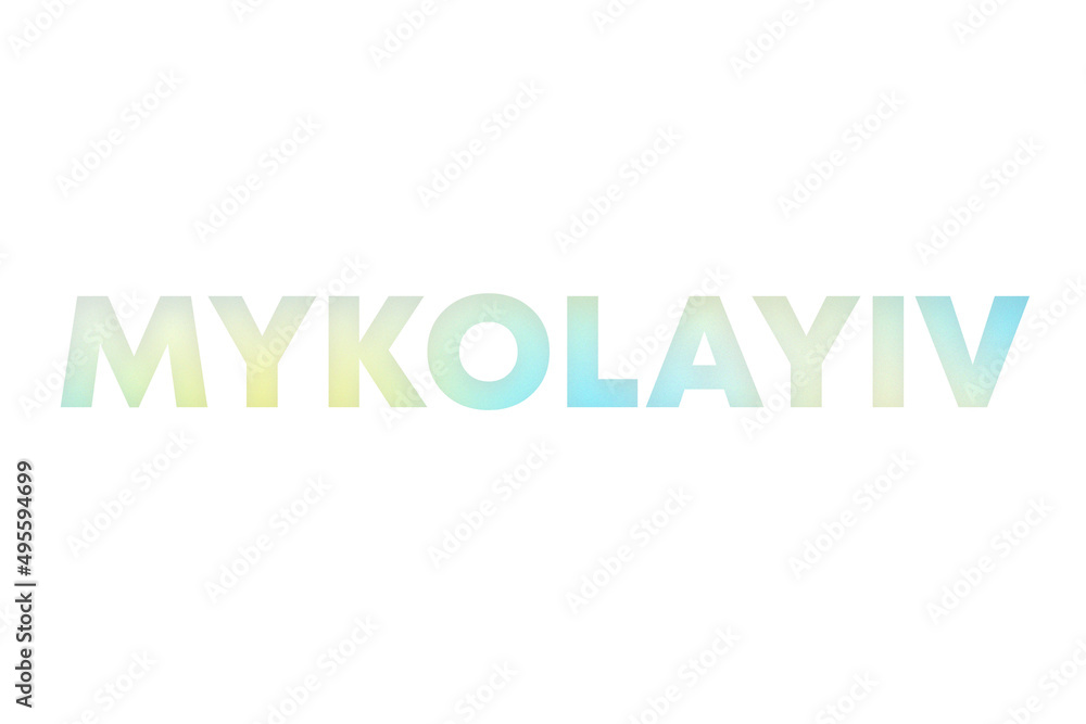 Mykolayiv type decorated with blue and yellow blurred gradient. Illustration on white, cut out clipart elements for design decoration, sticker, t-shirt print, banner, apps, web