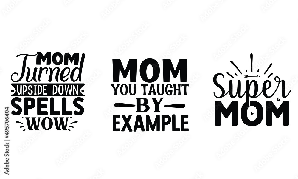 Obraz premium Mother's Day SVG T shirt design template