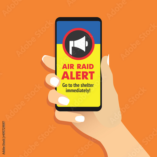 Female hand hold smartphone with air raid alert message on screen. Woman showing cell phone with air-raid warning on display. Mobile touch screen gadget in womans arm. Flat design vector EPS8.