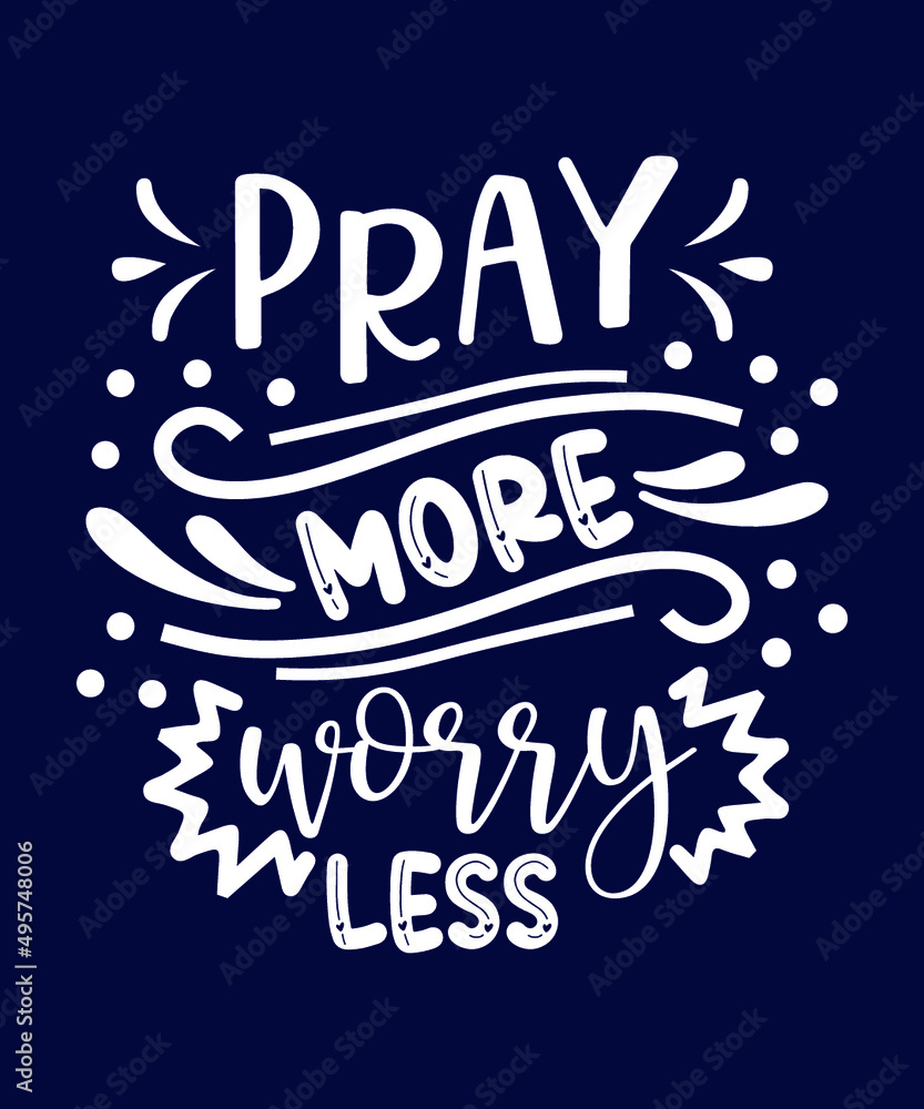 Obraz premium Christian Sayings and Christian Quotes White.100% vector white t shirt, pillow, mug, sticker and other Printing media.Jesus christian saying EPS PNG SVG DXF Digital Prints file.