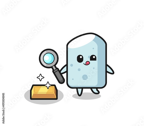 chalk character is checking the authenticity of the gold bullion