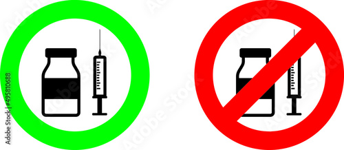 Vector illustration of vial and syringe in red ban sign and green - coronavirus vaccination concept