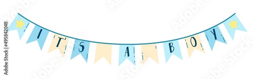 A colorful garland for the birth of a baby boy. It's a boy text. Vector design elements for baby shower invitations, posters or banner