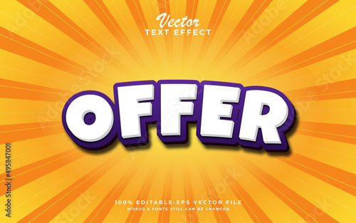 Offer editable text effect