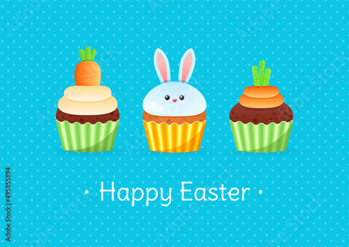 Cute Happy Easter greeting card with cupcakes. Bright cartoon illustration of three sweet muffins decorated with bunny and carrots on a blue dotted background. Vector 10 EPS.