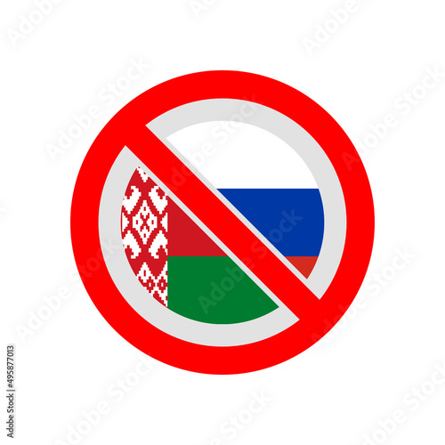Restriction sanctions sign with belarussian and russian flag inside. Illustration