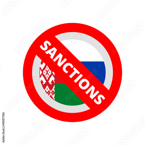 Restriction sanctions sign with belarussian and russian flag inside. Illustration