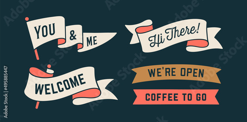 Vintage graphic set. Ribbon, flag, arrow, board with text Welcome, Open, Hi, Coffee to go. Set of ribbon banner and retro graphic. Isolated vintage old school set shapes. Vector Illustration photo