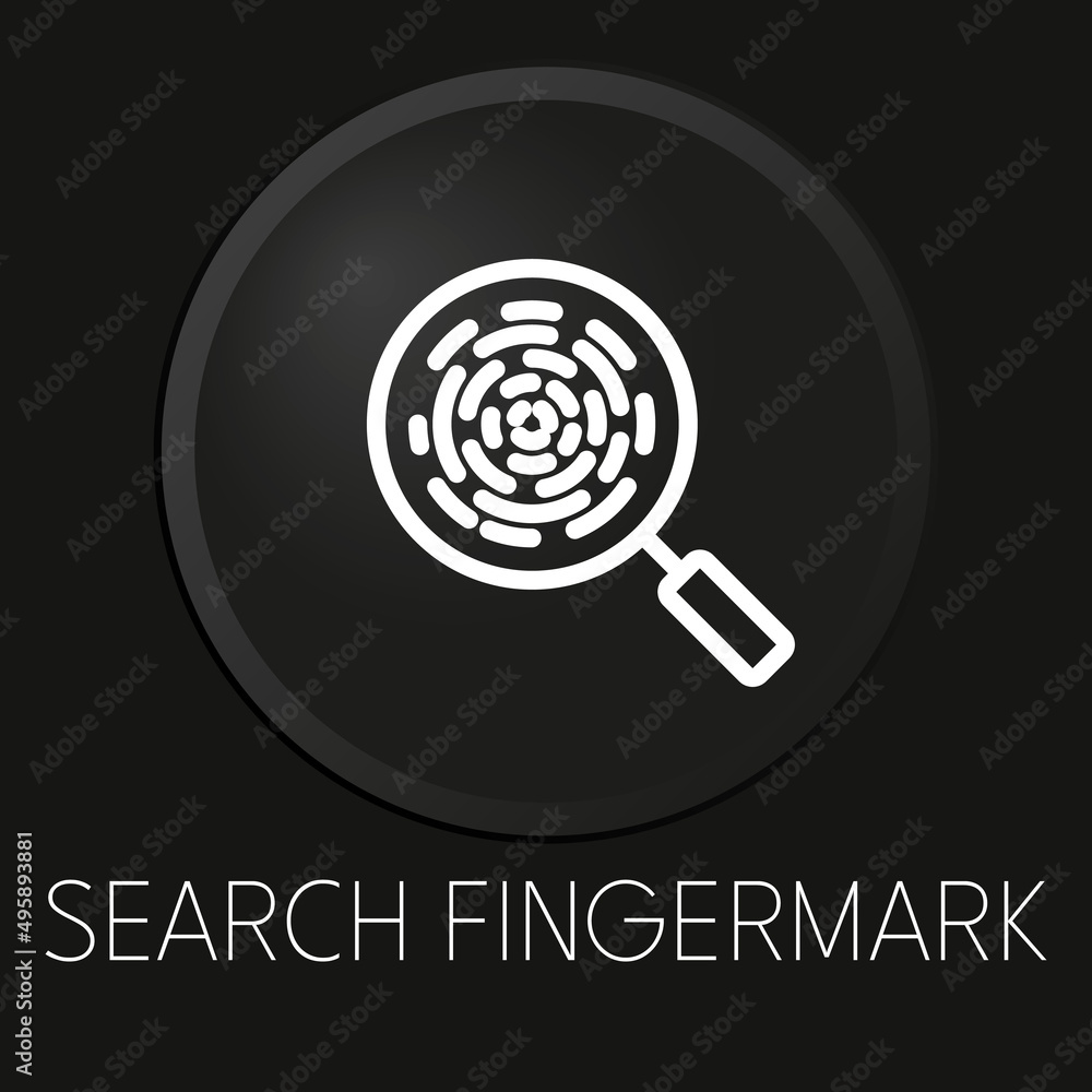 Search fingermar minimal vector line icon on 3D button isolated on black background. Premium Vector. Search fingermar minimal vector line icon on 3D button isolated on black background. Premium Vector.