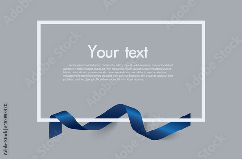 Frame and border of blue ribbon, template elements use for aniversary card , presentation or celebrate card ,Vector design