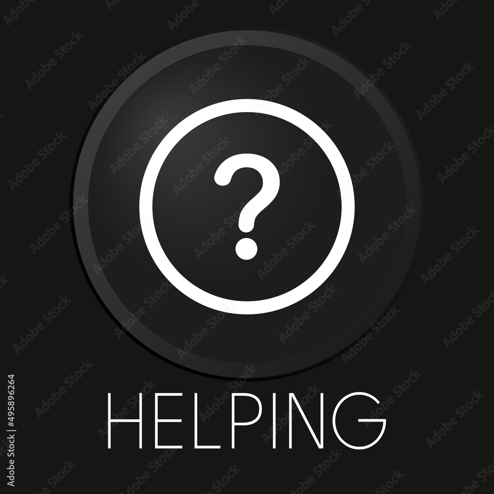 Helping minimal vector line icon on 3D button isolated on black background. Premium Vector. Helping minimal vector line icon on 3D button isolated on black background. Premium Vector.