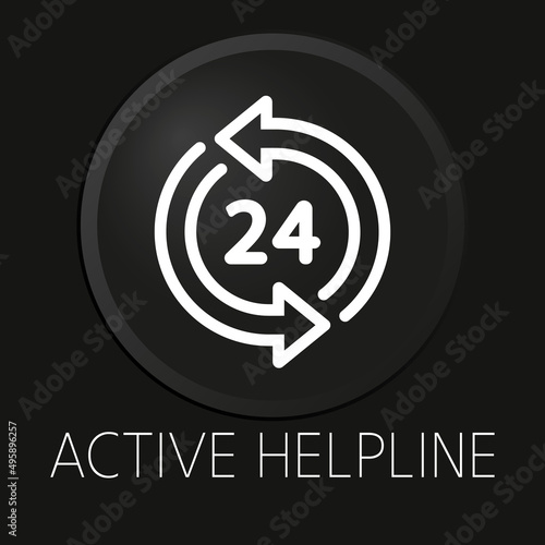 Active helpline  minimal vector line icon on 3D button isolated on black background. Premium Vector.