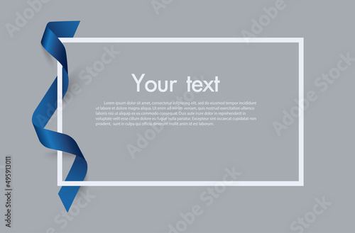 Frame and border of Blue ribbon, template elements use for aniversary card , presentation or celebrate card ,Vector design