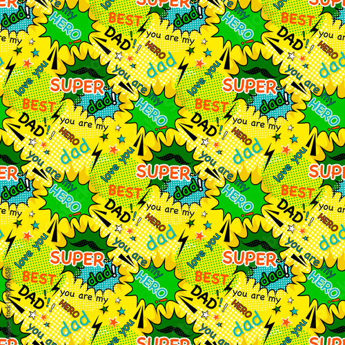 Super dad, super hero, best daddy, concept design for Fathers day seamless pattern, comic book, pop art, retro 80s  style yellow color background