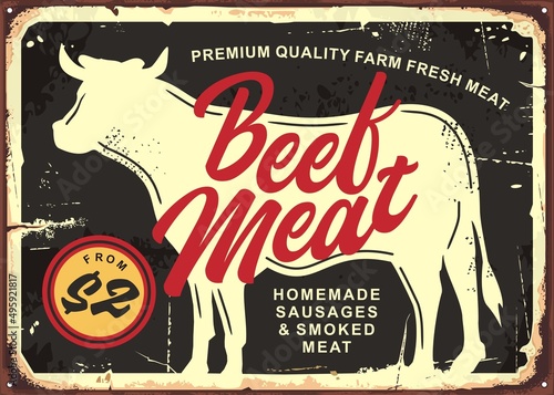 Beef meat vintage butcher sign post with cow silhouette and creative lettering. Homemade meat products retro butchery or cattle farm poster ad. Food industry vector illustration.