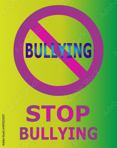Social problems among people. Stop bullying sign.