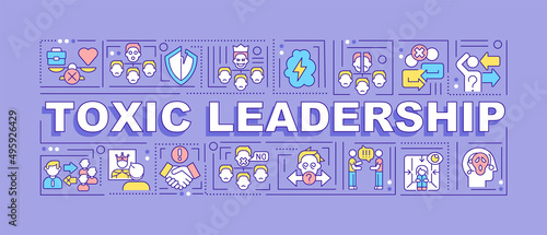Toxic leadership word concepts purple banner. Poor leader traits. Infographics with icons on color background. Isolated typography. Vector illustration with text. Arial-Black font used