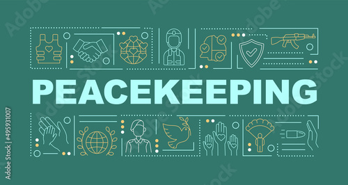Preserving of peace word concepts dark green banner. Active military operation. Infographics with icons on color background. Isolated typography. Vector illustration with text. Arial-Black font used photo