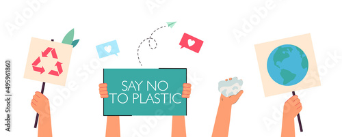 Hands of environmental activists holding placards. Signs with recycling symbol, Earth, no to plastic flat vector illustration. Ecology, demonstration concept for banner, website design or landing page