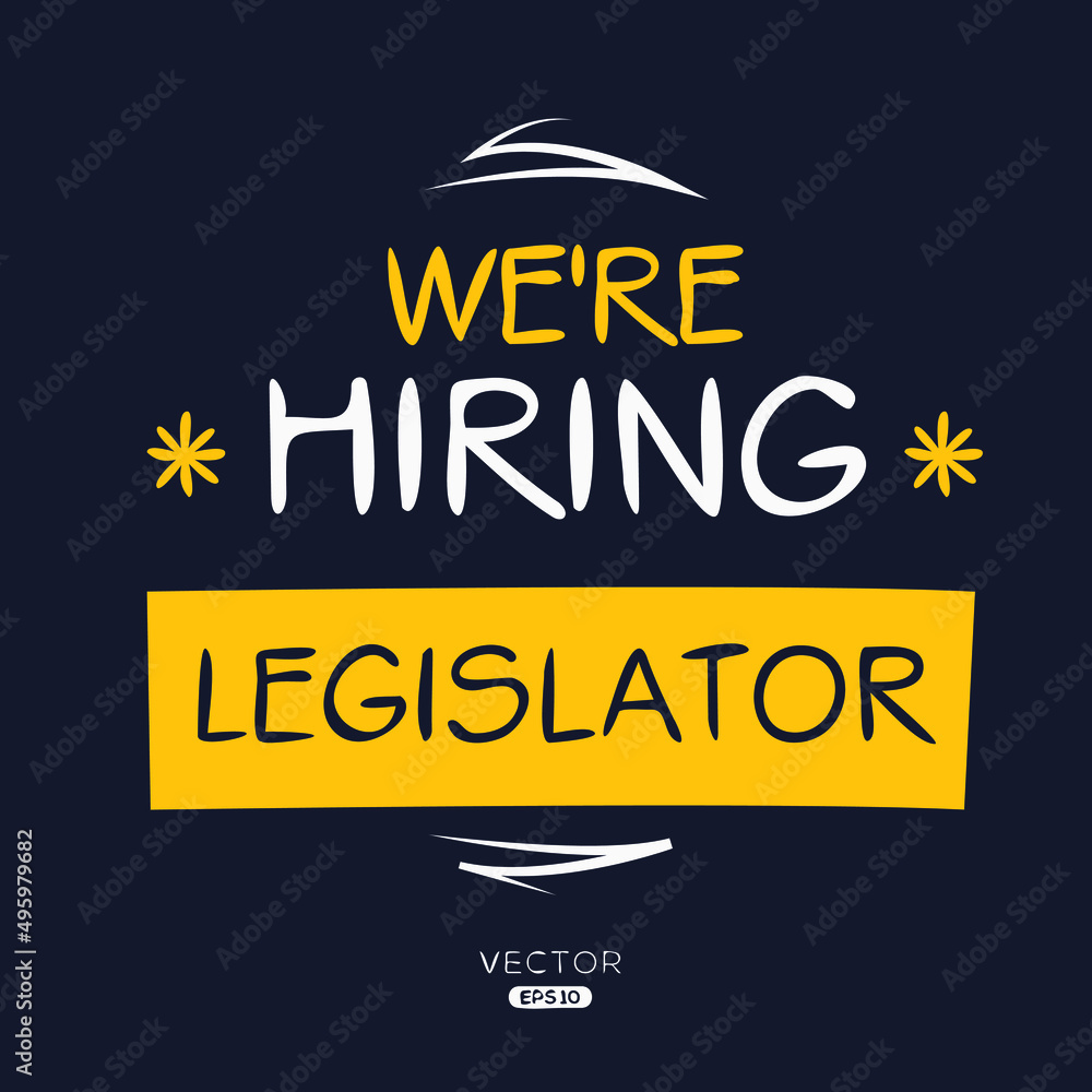 Obraz premium We are hiring Legislator, vector illustration.