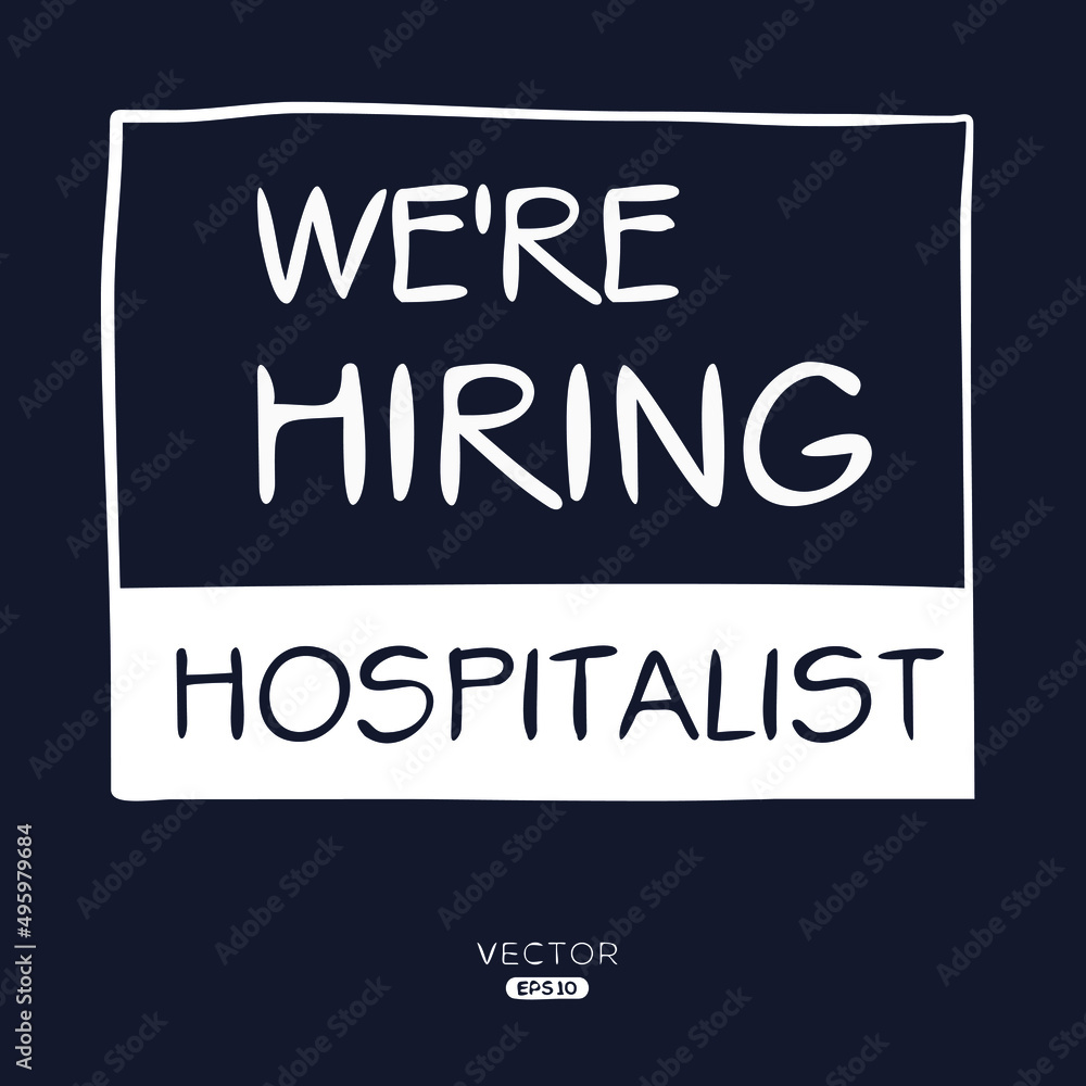 Fototapeta premium We are hiring Hospitalist, vector illustration.