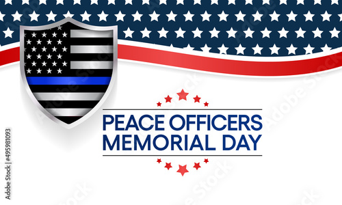 Peace Officers Memorial Day is celebrated on May 15 of each year in United states that pays tribute to the local, state, and federal officers who have died or disabled, in the line of duty. vector art