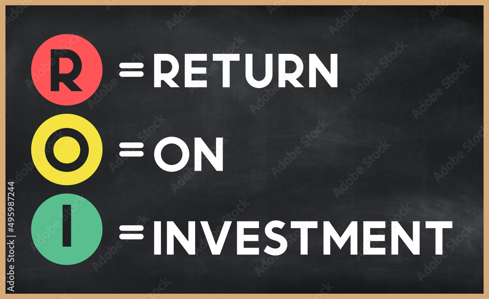 Return on investment - ROI acronym written on chalkboard, business acronyms. Return on investment - ROI acronym written on chalkboard, business acronyms.