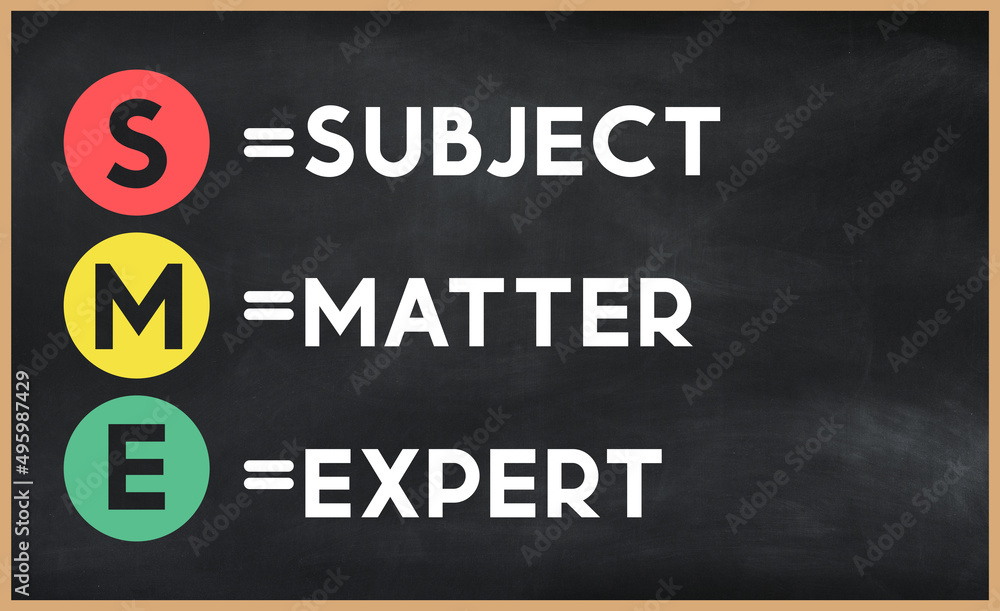 Subject matter expert - SME acronym written on chalkboard, business acronyms. - obrazy, fototapety, plakaty 