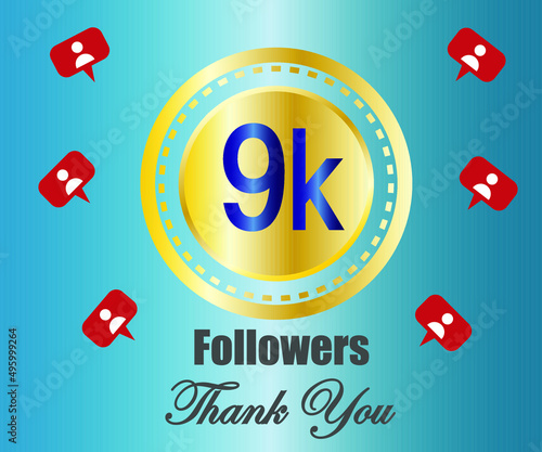 9k followers thank you. vector illustration photo