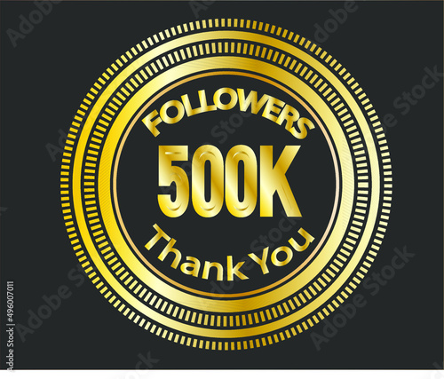 500k followers celebration design with golden numbers. Vector illustration 