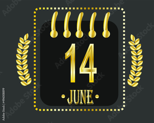 14 june. Luxury calendar daily icon. Date day week Sunday, Monday, Tuesday, Wednesday, Thursday, Friday, Saturday. Gold text. Black background. Vector illustration.