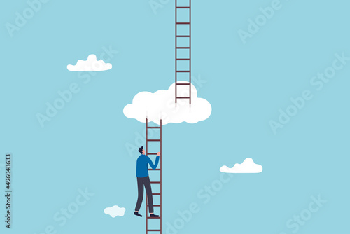 Progress to next level, career development or business improvement reaching better quality, growth or growing concept, ambitious businessman climbing up ladder to cloud level to reach next level.