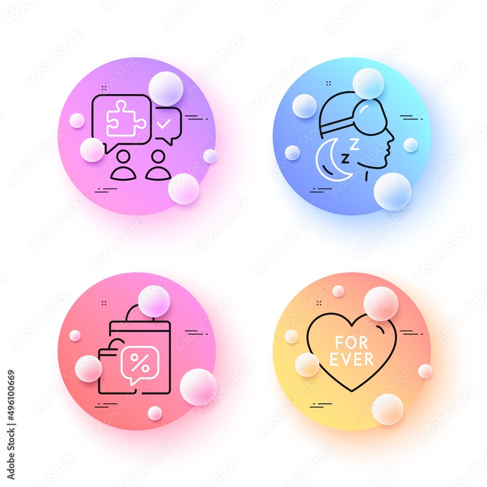 Insomnia, For ever and Sale bags minimal line icons. 3d spheres or balls buttons. Puzzle icons. For web, application, printing. Sleeping goggles, Love sweetheart, Discount chat bubble. Vector Insomnia, For ever and Sale bags minimal line icons. 3d spheres or balls buttons. Puzzle icons. For web, application, printing. Sleeping goggles, Love sweetheart, Discount chat bubble. Vector