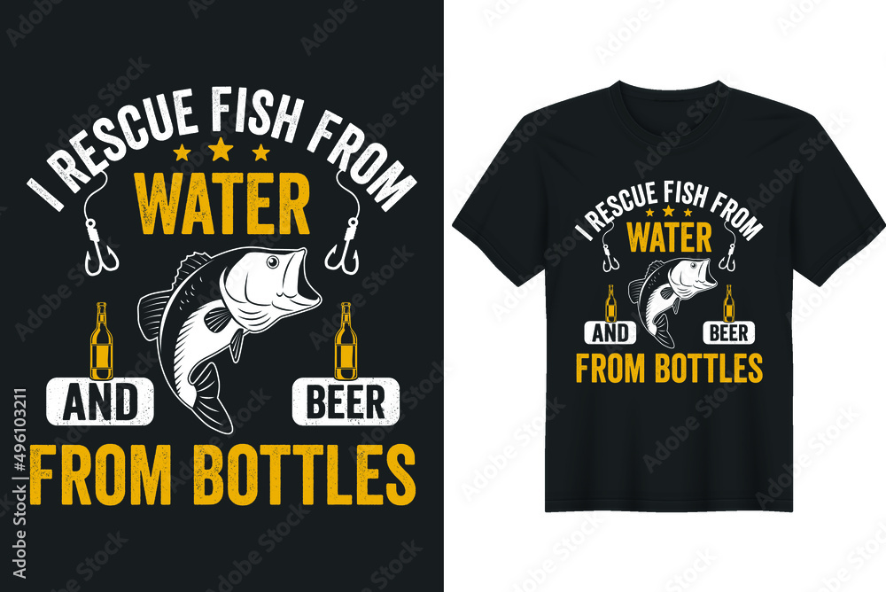 I Rescue Fish From Water And Beer From Bottles. greeting card template with hand-drawn lettering and simple illustration for cards