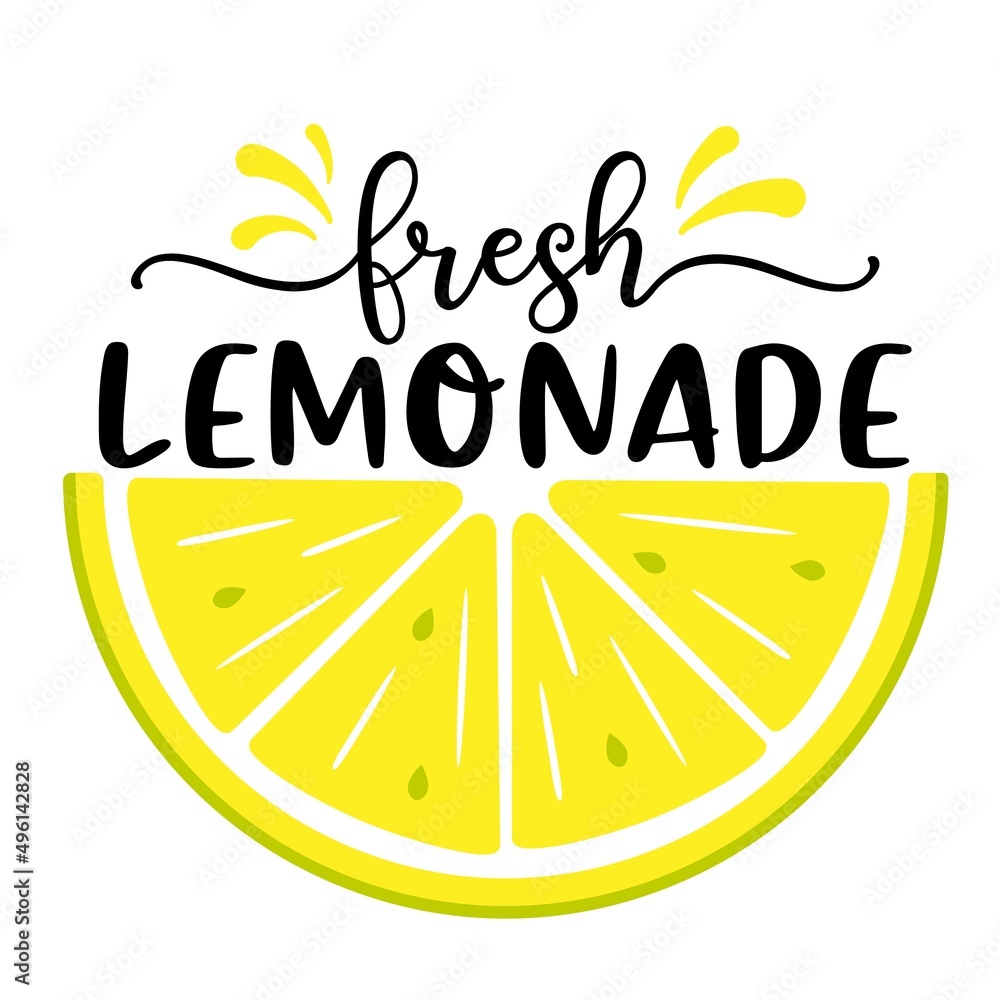 Vector illustration with quote Fresh Lemonade and half slice of lemon on white background. Summer exotic fresh drink. Home made Lemonade, poster, template. - obrazy, fototapety, plakaty 
