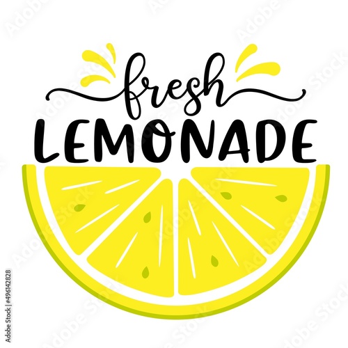 Fototapeta Vector illustration with quote Fresh Lemonade and half slice of lemon on white background