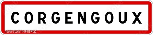 Panneau entrée ville agglomération Corgengoux / Town entrance sign Corgengoux