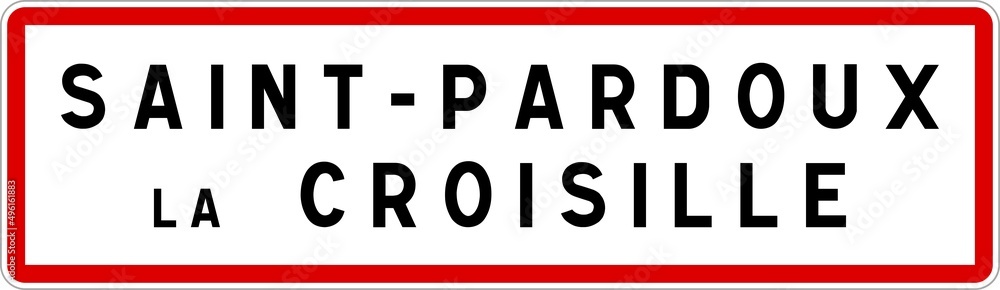 Panneau entrée ville agglomération Saint-Pardoux-la-Croisille / Town entrance sign Saint-Pardoux-la-Croisille Panneau entrée ville agglomération Saint-Pardoux-la-Croisille / Town entrance sign Saint-Pardoux-la-Croisille
