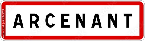 Panneau entrée ville agglomération Arcenant / Town entrance sign Arcenant