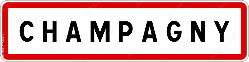 Panneau entrée ville agglomération Champagny / Town entrance sign Champagny Panneau entrée ville agglomération Champagny / Town entrance sign Champagny