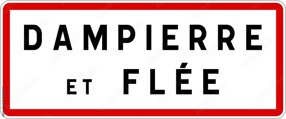 Panneau entrée ville agglomération DampierreetFlée / Town entrance