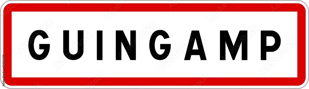 Panneau entrée ville agglomération Guingamp / Town entrance sign Guingamp Panneau entrée ville agglomération Guingamp / Town entrance sign Guingamp