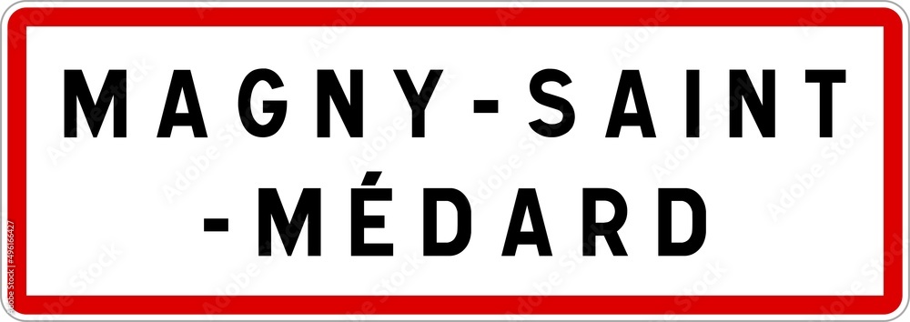 Panneau entrée ville agglomération Magny-Saint-Médard / Town entrance sign Magny-Saint-Médard