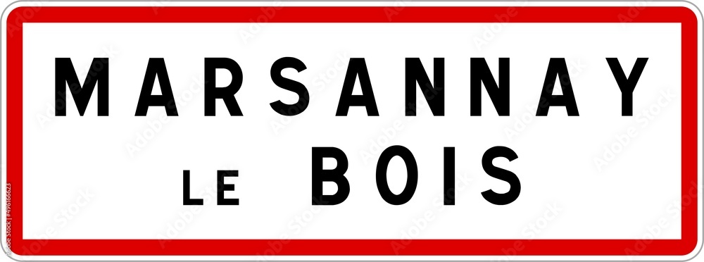 Panneau entrée ville agglomération Marsannay-le-Bois / Town entrance sign Marsannay-le-Bois